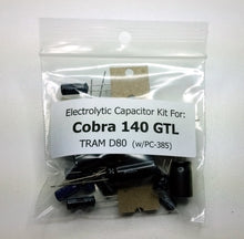 Load image into Gallery viewer, Cobra 140 GTL / TRAM D80 electrolytic capacitor kit