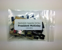 Load image into Gallery viewer, President McKinley (1011001) electrolytic capacitor kit