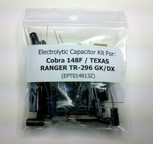 Load image into Gallery viewer, Cobra 148F / TEXAS RANGER TR-296 GK/DX (w/EPT014813Z) electrolytic capacitor kit
