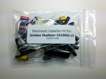Load image into Gallery viewer, Uniden Madison 1010002 v3 (w/PC411AA) electrolytic capacitor kit
